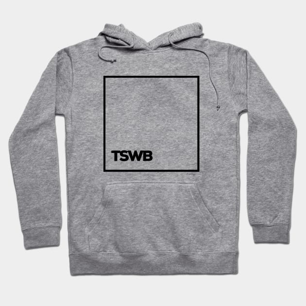 TSWB Hoodie by satheemuahdesigns